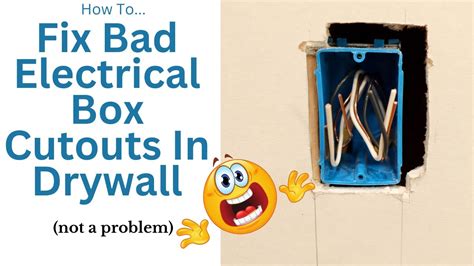 how to conceal drywall overcut at electrical box|drywall repair near electrical box.